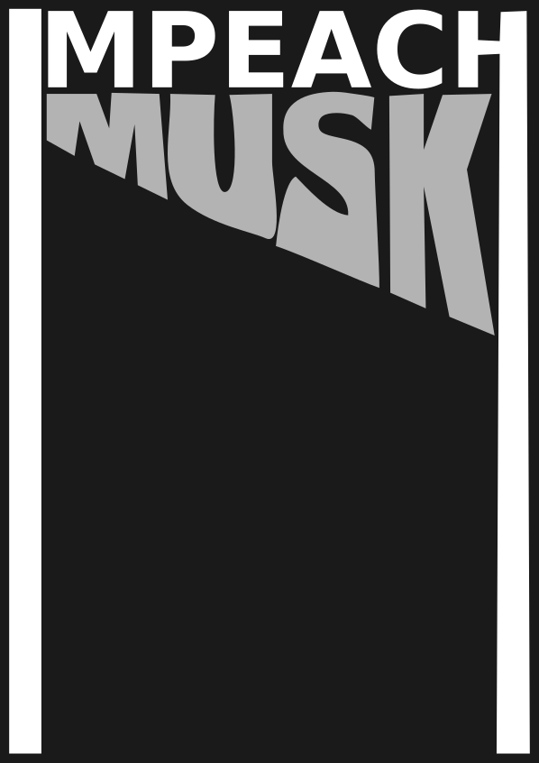 IMPEACH MUSK